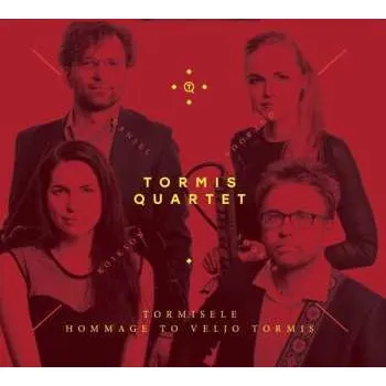 Zahraniční hudba CD Tormis Quartet: Tormisele - Hommage To Veljo Tormis 2018