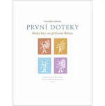 Škola hry na příčnou flétnu - První doteky 1. díl