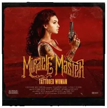 Zahraniční hudba CD Miracle Master: Tattooed Woman 2014 Digi Vinyl
