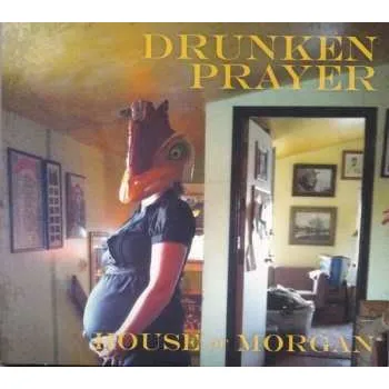 Zahraniční hudba CD Drunken Prayer: House of Morgan 2014