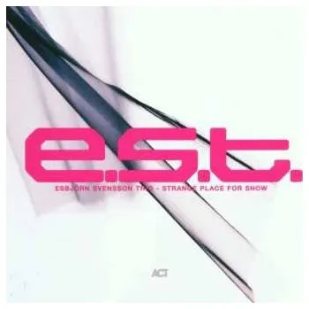 Zahraniční hudba CD E.S.T.: Strange Place For Snow 2005