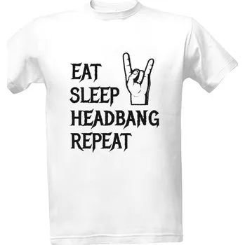 Pánská móda Tričko s potiskem eat, sleep, headbang, repeat pánské