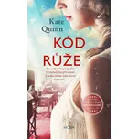 Kód růže - Kate Quinn (2022, pevná)