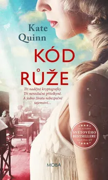 Kód růže - Kate Quinn (2022, pevná)