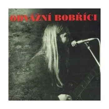 Zahraniční hudba CD Odvážní Bobříci: Kompletní Repertoár 1981 - 1982 2021