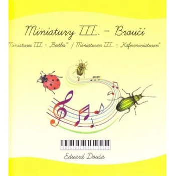 Miniatury III - Broučí.