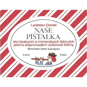 Naše píšťalka II. jakost