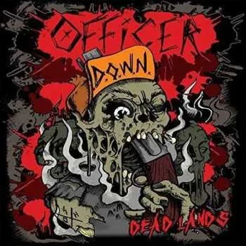 Zahraniční hudba CD Officer Down: Dead Lands 2015