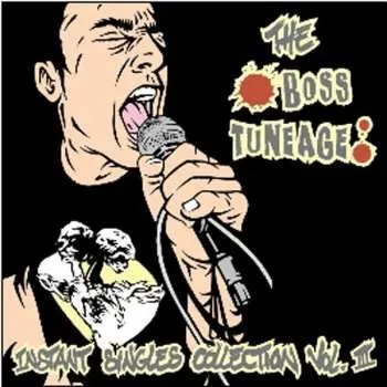 Zahraniční hudba CD Various: Boss Tuneage Instant Singles Collection Vol. III 2010