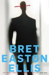 American Psycho - Bret Easton Ellis…