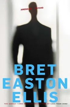 American Psycho - Bret Easton Ellis [EN] (2017, brožovaná)