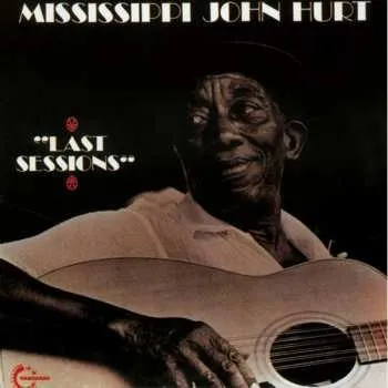 Zahraniční hudba CD Mississippi John Hurt: Last Sessions 1998