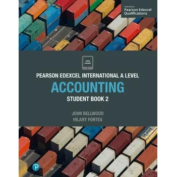Cizí jazyk Pearson Edexcel International A Level Accounting Student Book - Bellwood, John a Fortes, Hilary