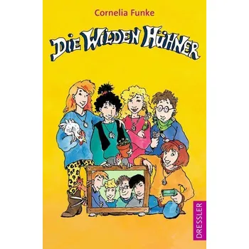 Die Wilden Hühner 1 - Funke, Cornelia