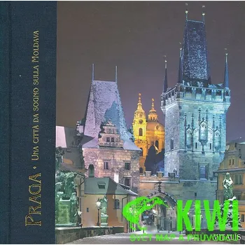 Vitalis vydavatelství publikace Praga Una citta da sogno sulla Moldava italsky