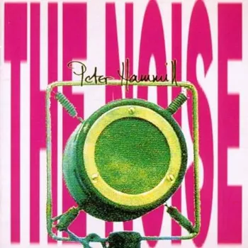 Zahraniční hudba The Noise - Peter Hammill [CD]