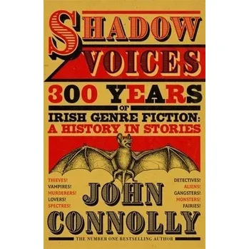 Cizí jazyk Shadow Voices - Connolly, John