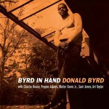 Zahraniční hudba CD Donald Byrd: Byrd In Hand 2018
