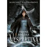 Vespertina: Temná kněžka - Margaret…