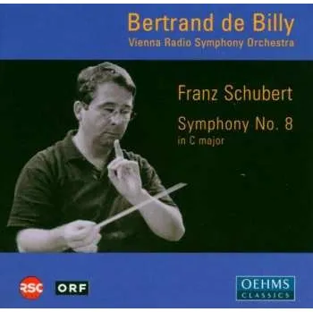 Zahraniční hudba CD Franz Schubert: Symphony No. 8 In C Major 2004