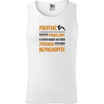 Pánské tílko Pánské tílko Malfini Core Musím řešit problémy - pokrývač