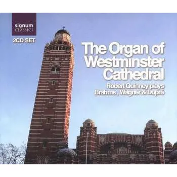Zahraniční hudba 2CD Johannes Brahms: The Organ Of Westminster Cathedral 2007