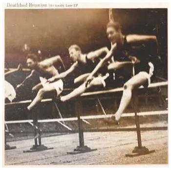 Zahraniční hudba CD Deathbed Reunion: Obviously Late 2012 EP