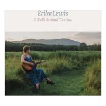 Zahraniční hudba LP Erika Lewis: A Walk Around The Sun 2022