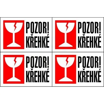 Samolepící etiketa Pozor křehké! Samolepka předsekaná 4ks na A4