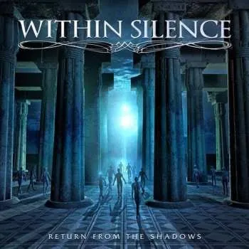 Zahraniční hudba CD Within Silence: Return From The Shadows 2017