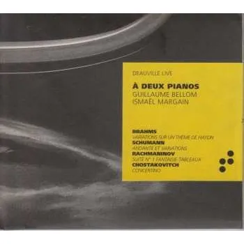 Zahraniční hudba CD Johannes Brahms: Guillaume Bellom & Ismael Margain - A Deux Pianos 2020