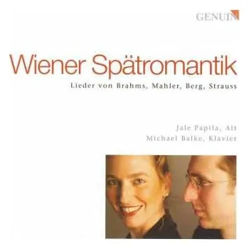 Zahraniční hudba CD Johannes Brahms: Jale Papila - Wiener Spätromantik 2006