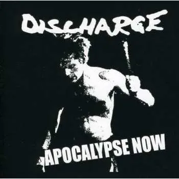 Zahraniční hudba CD Discharge: Apocalypse Now 2011