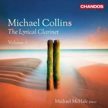 Zahraniční hudba CD Robert Schumann: Michael Collins - The Lyrical Clarinet Vol.2 2016