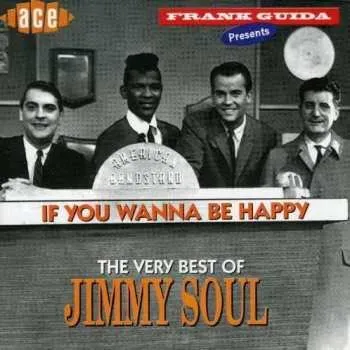 Zahraniční hudba CD Jimmy Soul: If You Wanna Be Happy 1996