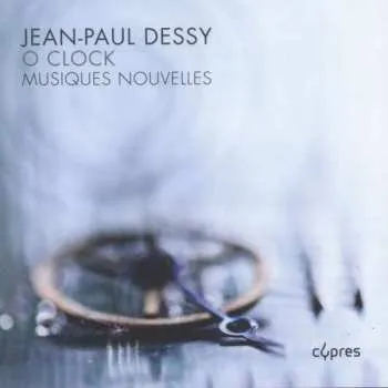 Zahraniční hudba CD Jean-Paul Dessy: O Clock 2015