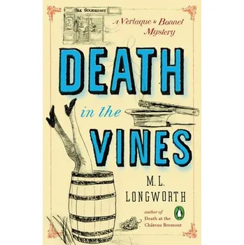 Beletrie pro dospělé Death in the Vines - Longworth, M.L.