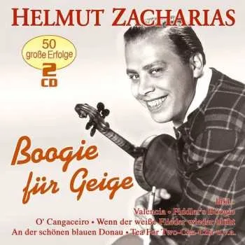 Zahraniční hudba 2CD Helmut Zacharias: Boogie Für Geige 2017