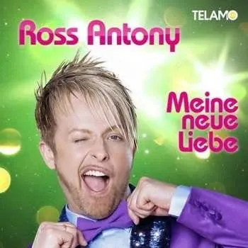 Zahraniční hudba CD Ross Antony: Meine Neue Liebe 2013