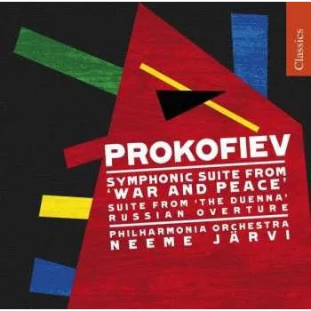 Zahraniční hudba CD Sergei Prokofiev: Symphonic Suite From War And Peace / Suite From The Duenna / Russian Overture 2009