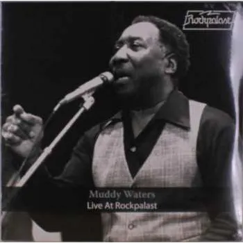 Zahraniční hudba 2LP Muddy Waters: Live At Rockpalast 1978 2022