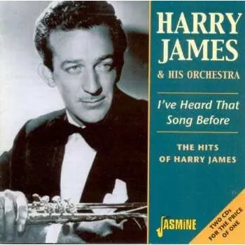 Zahraniční hudba 2CD Harry James And His Orchestra: I've Heard That Song Before 2001