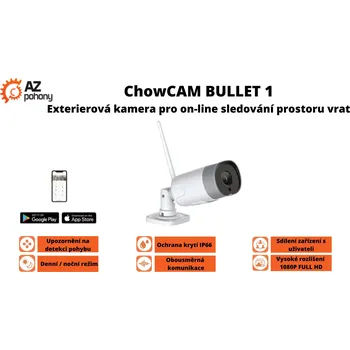 ChowCAM BULLET 1 - Exterierová kamera pro on-line sledování prostoru vrat