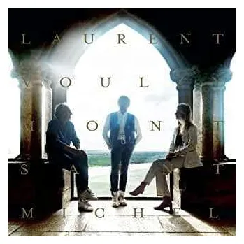 Zahraniční hudba 2CD/DVD Laurent Voulzy: Mont Saint-Michel 2019