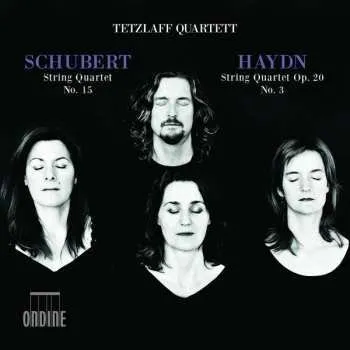 Zahraniční hudba CD Franz Schubert: String Quartet No. 15 / String Quartet Op. 20 No. 3 2017