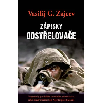 Kniha Zápisky odstřelovače - Vasilij G. Zajcev (E-Kniha)