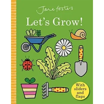 První čtění Jane Foster's Let's Grow - Foster Jane