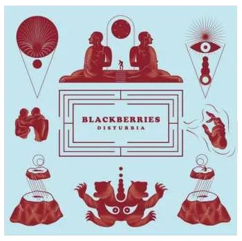 Zahraniční hudba LP The Blackberries: Disturbia 2018