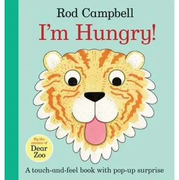 První čtění I'm Hungry! - Campbell, Rod