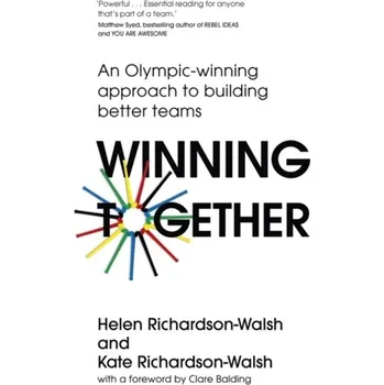 Winning Together - Richardson-Walsh, Kate; Richardson-Walsh, Helen